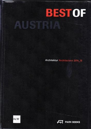 Best of Austria Architecture 2014-15 Architecture