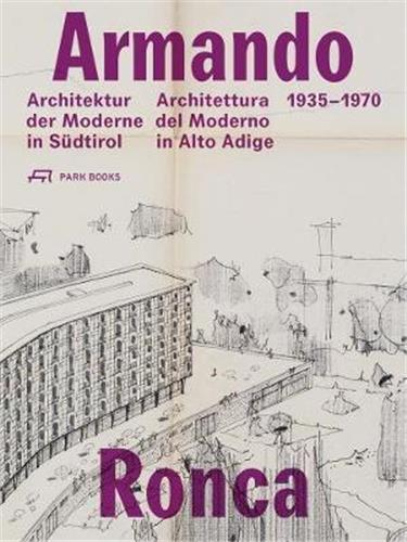 Armando Ronca Architektur in Südtirol Architecture