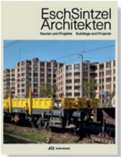 Esch Sintzel Architekten Bauten und Projekte Architecture