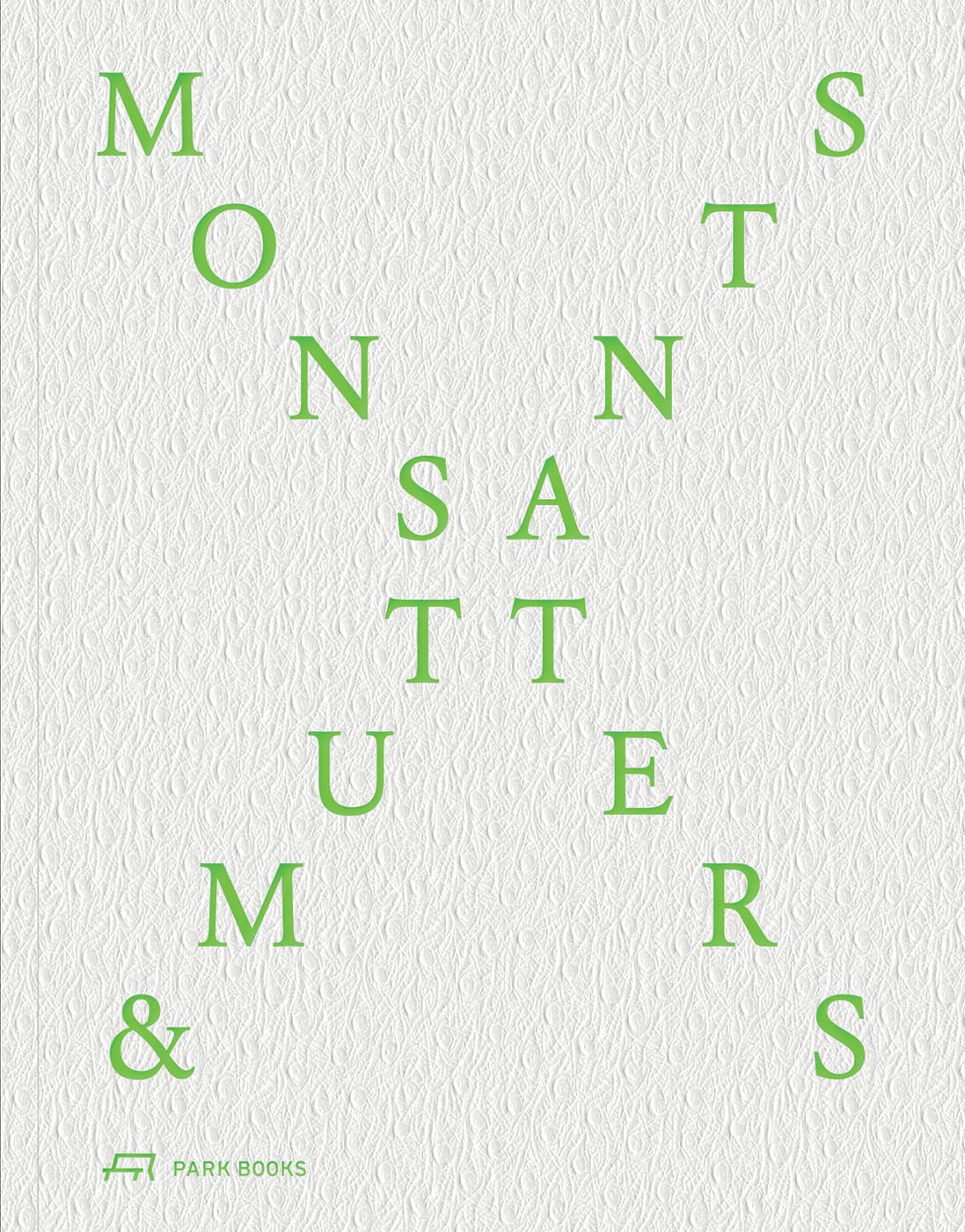 Monsters and Mutants : Archi-Tectonics’ Huangzhou Asian Games Masterplan book