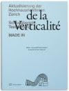 Zur Vertikalität – De la verticalité: Schlussbericht und Testplanung zur Aktualisierung der Hochhausrichtlinien Zürich – Essay «De la verticalité» Architecture