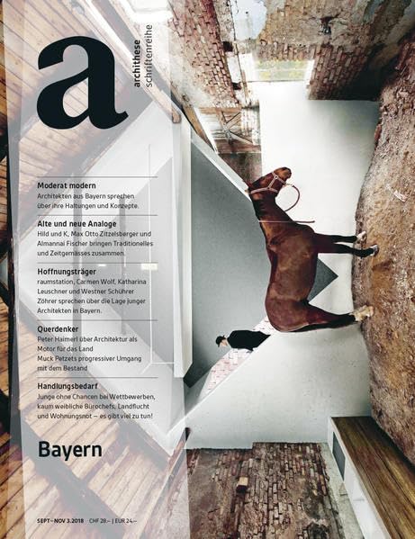 Junges Bayern: archithese 3.18 Architecture