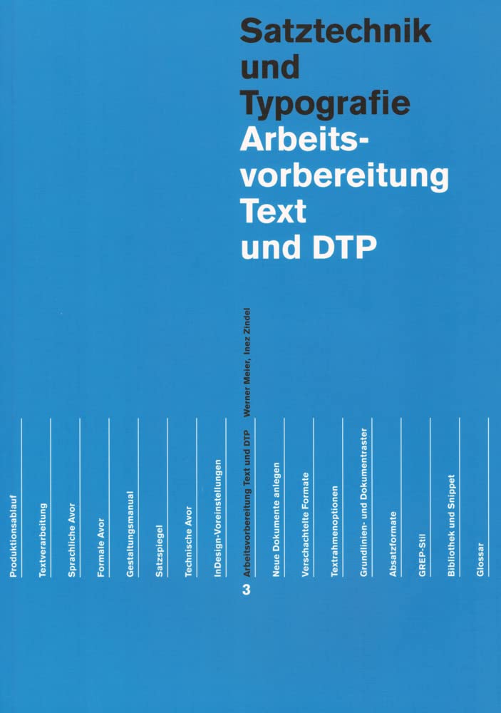 Arbeitsvorbereitung Text und DTP (Lehrmittel zur visuellen Gestaltung) Computer Science
