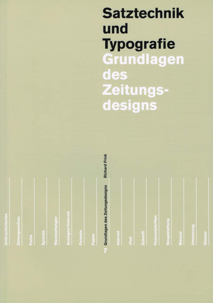 Grundlagen des Zeitungs- und Zeitschriftendesigns in 2 Bänden (Lehrmittel zur visuellen Gestaltung) Computer Science