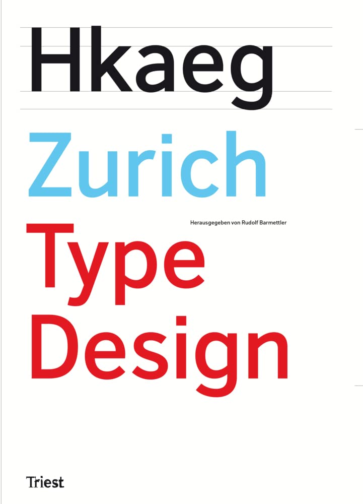 Zurich Type Design - 70 Neue Textschriften book