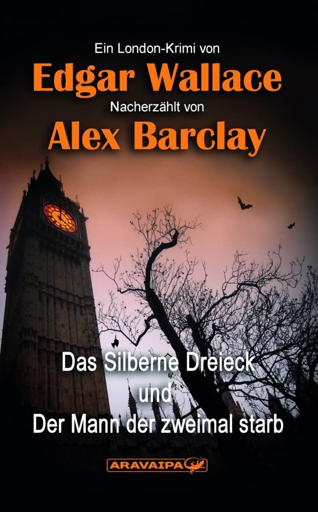 Das silberne Dreieick und der Mann, der zweimal starb Contemporary literature