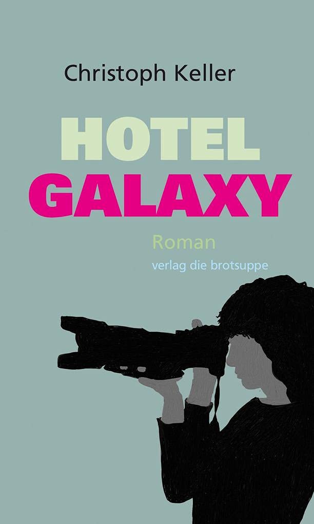 Hotel Galaxy Contemporary literature Books