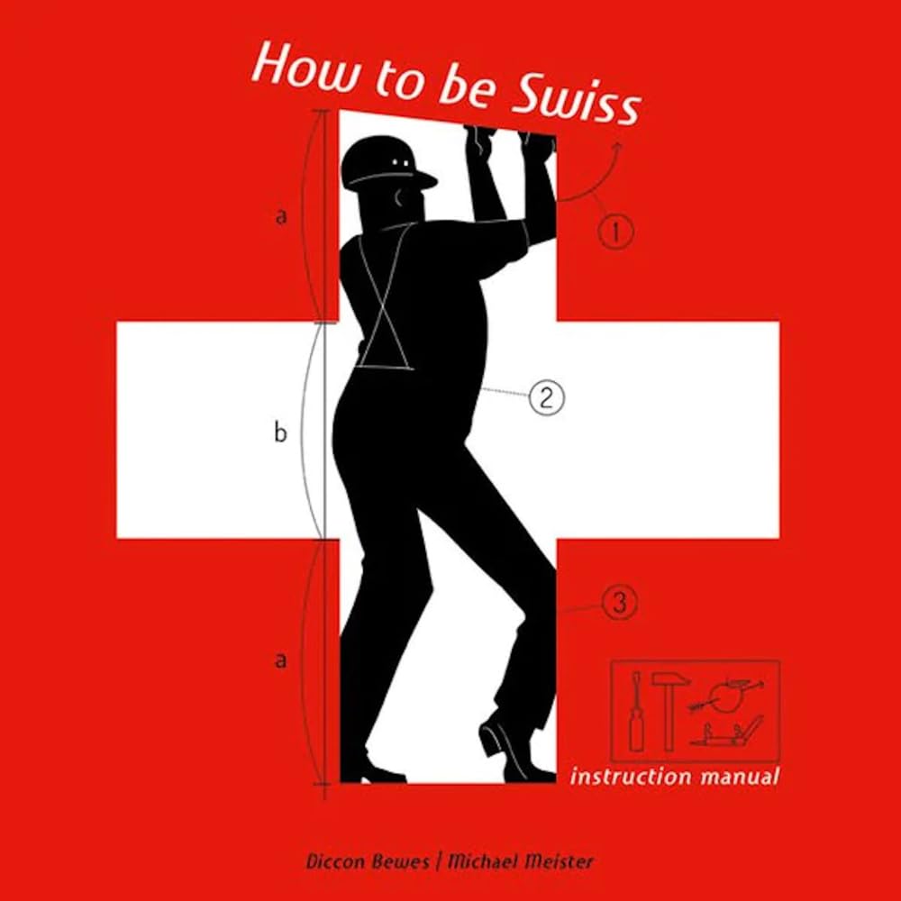 How to be Swiss Social Sciences Books