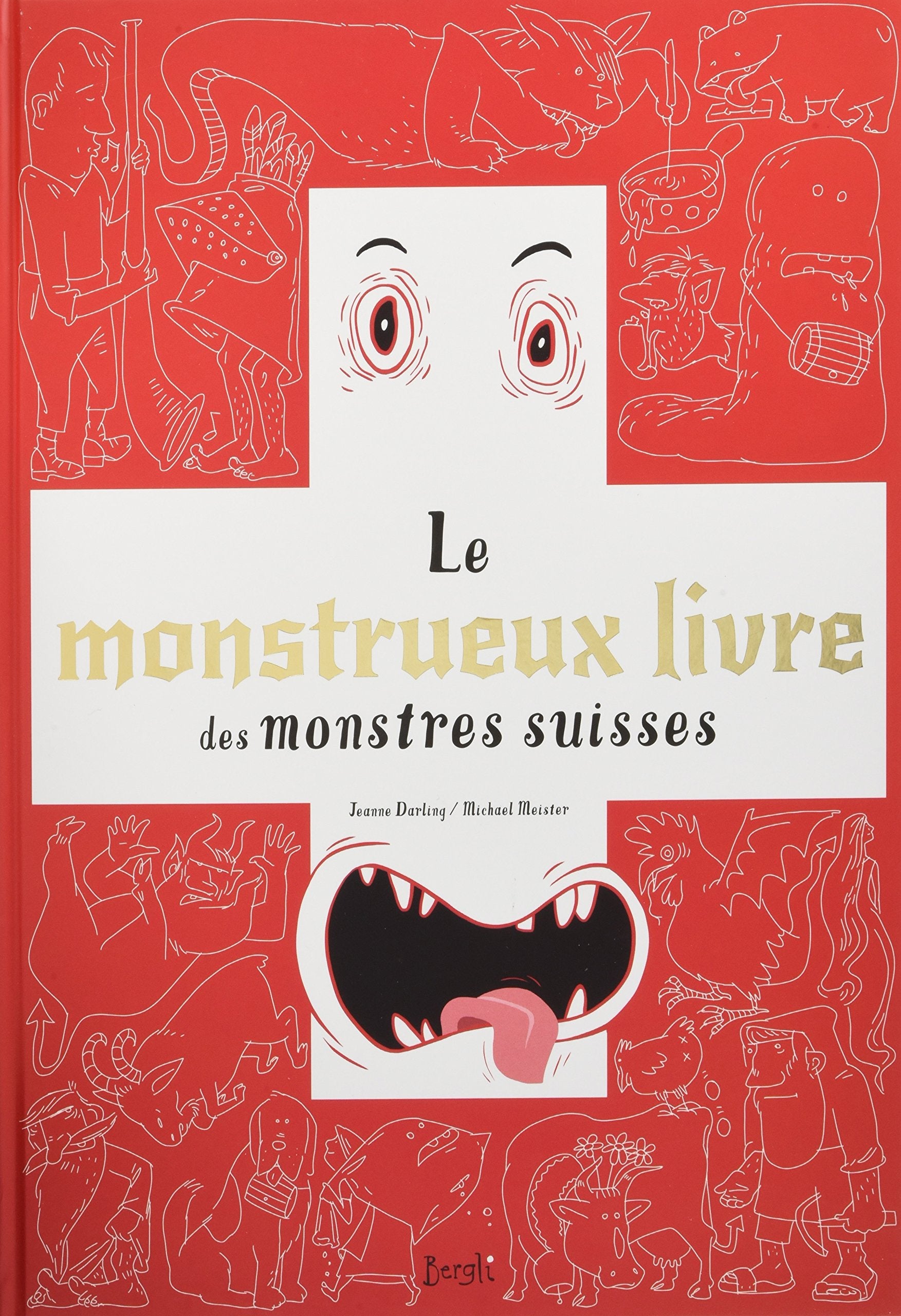 Le monstrueux livre des monstres Suisses Leisure, Home & Garden