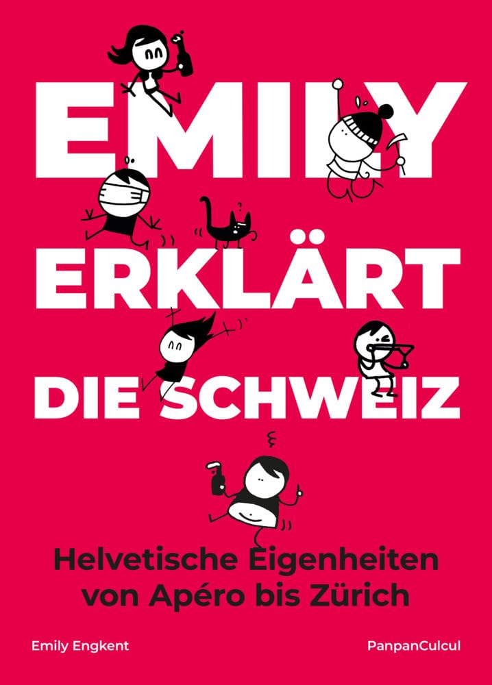 Emily erklärt die Schweiz: Helvetische Eigenheiten von Apéro bis Zürich Leisure, Home & Garden