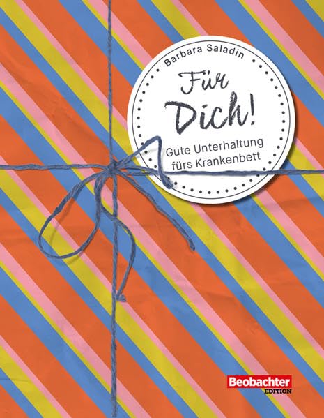 Für Dich!: Gute Unterhaltung fürs Krankenbett Health, Nutrition & Fitness