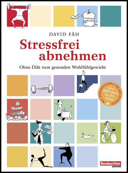 Stressfrei abnehmen: Ohne Diät zum gesunden Wohlfühlgewicht Medicine