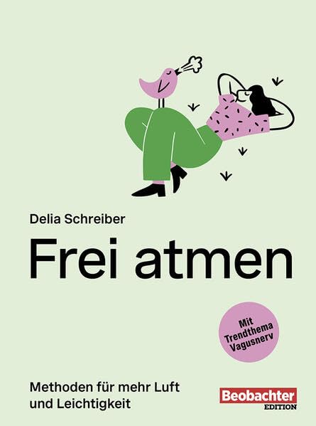 Frei atmen: Methoden für mehr Luft und Leichtigkeit Health, Nutrition & Fitness