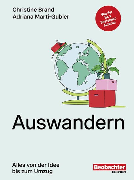 Auswandern: Alles von der Idee bis zum Umzug Leisure, Home & Garden
