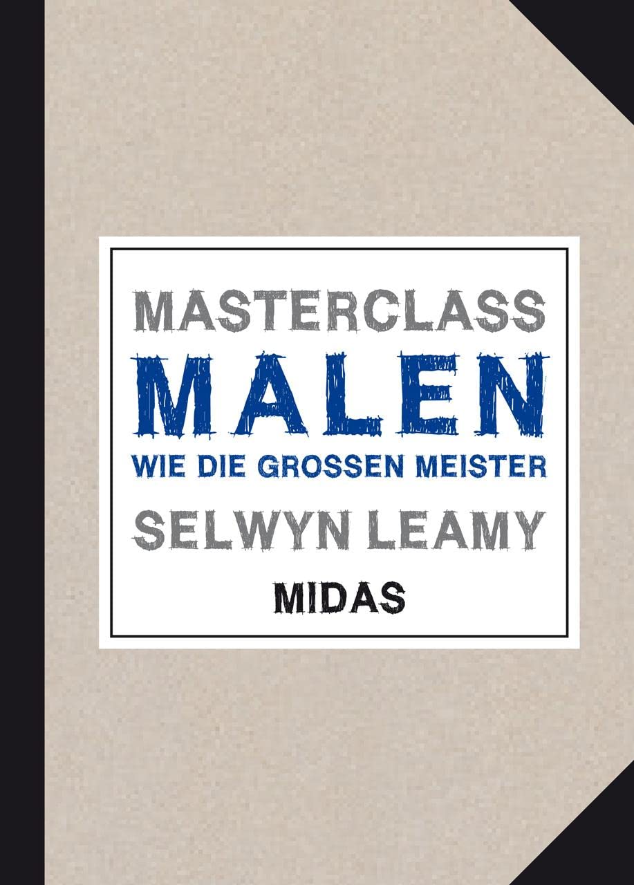 MASTERCLASS Malen: Wie die großen Meister (Midas Collection) Film, Art & Culture