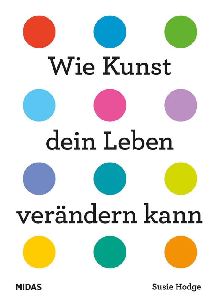 Wie Kunst dein Leben verändern kann Film, Art & Culture
