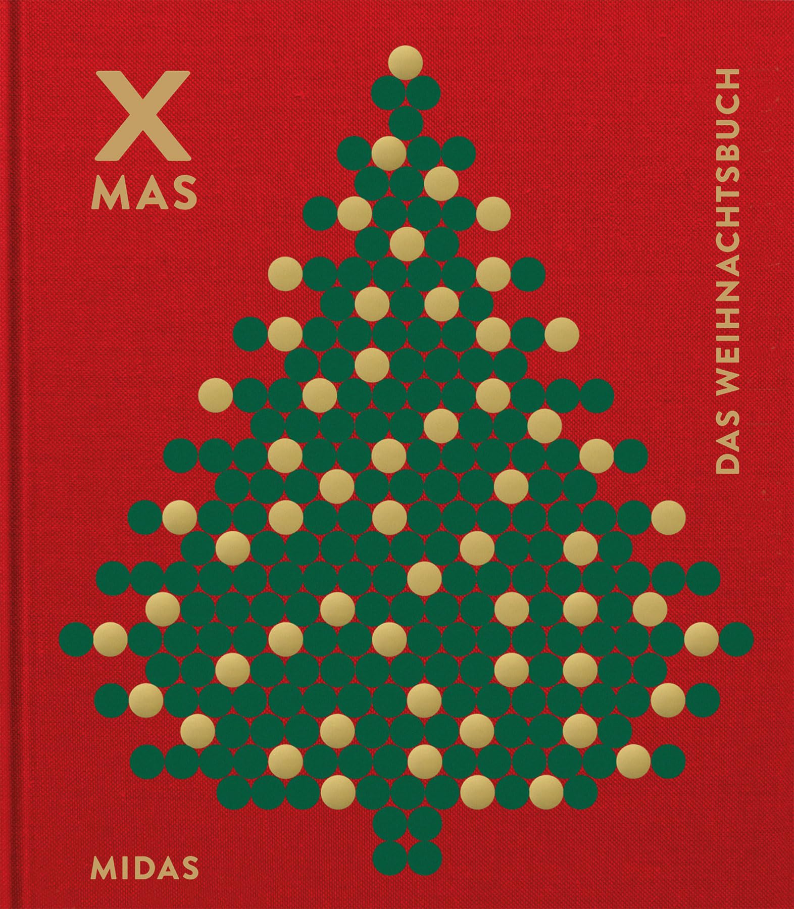 Das Weihnachtsbuch (XMAS) - Alles über das schönste Fest im Jahr. Vom Weihnachtsbaum-Ursprung bis zum traditionellem Weihnachtsessen: Ein Weihnachtsbuch wie Sie es so noch nie gesehen haben Film, Art & Culture