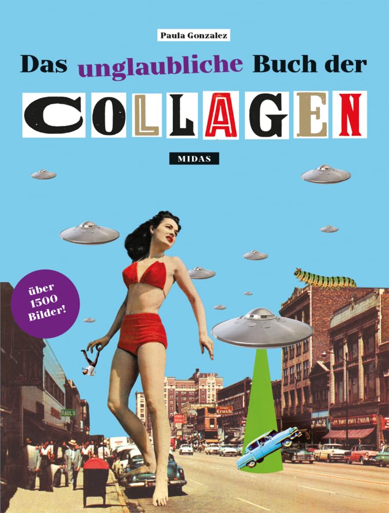 Das unglaubliche Buch der Collagen Hobbies & Crafts