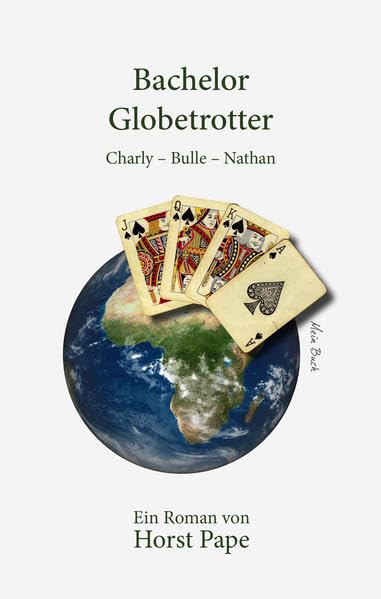 Bachelor Globetrotter Contemporary literature Books