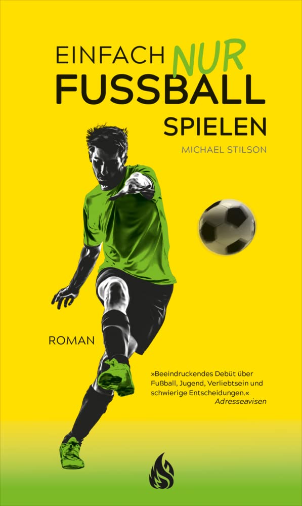 Einfach nur Fußball spielen Contemporary literature