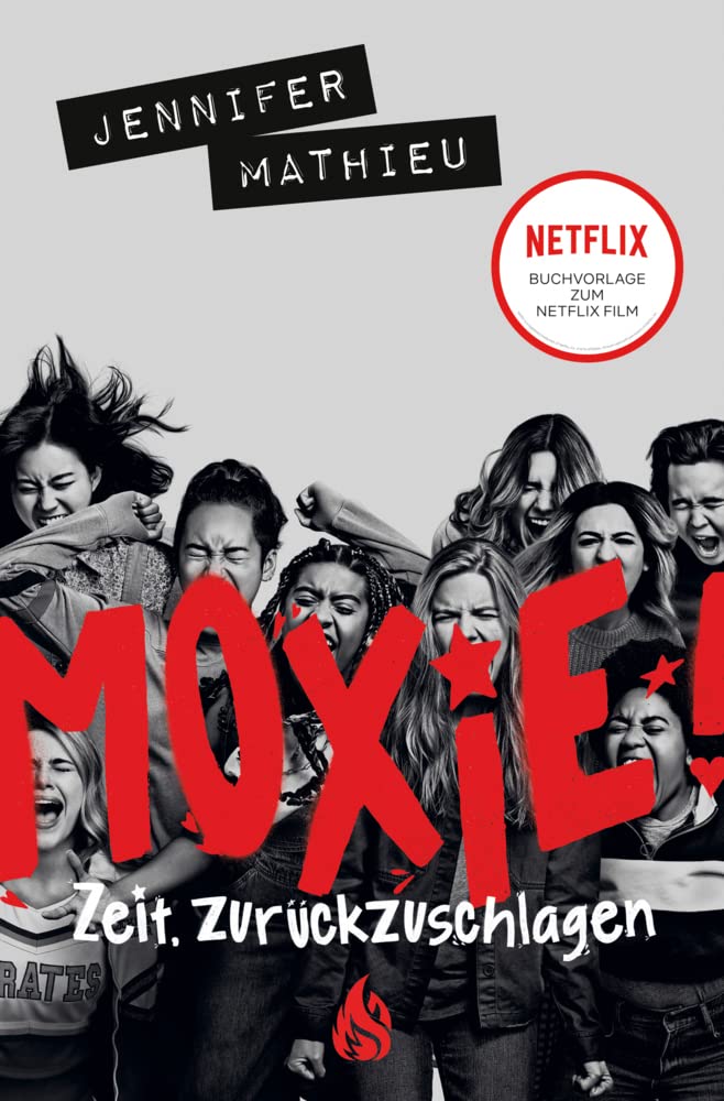 Moxie. Zeit, zurückzuschlagen Parents & Children