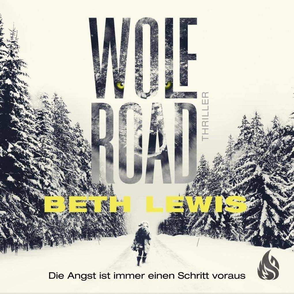 Product Image: Wolf Road - Die Angst ist immer einen Schritt voraus