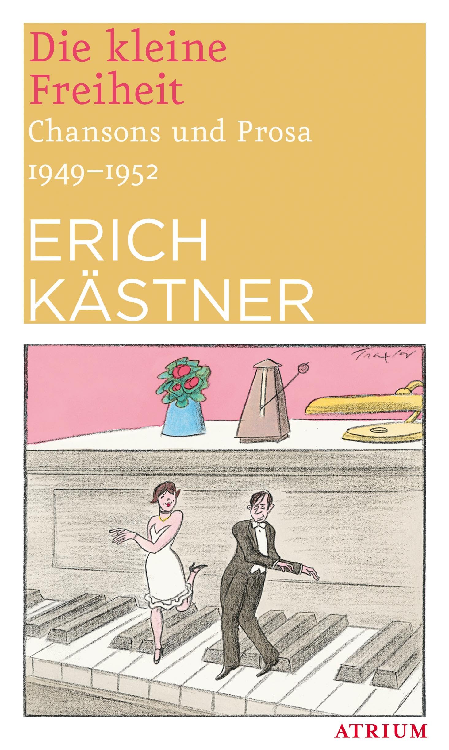 Die kleine Freiheit Contemporary literature