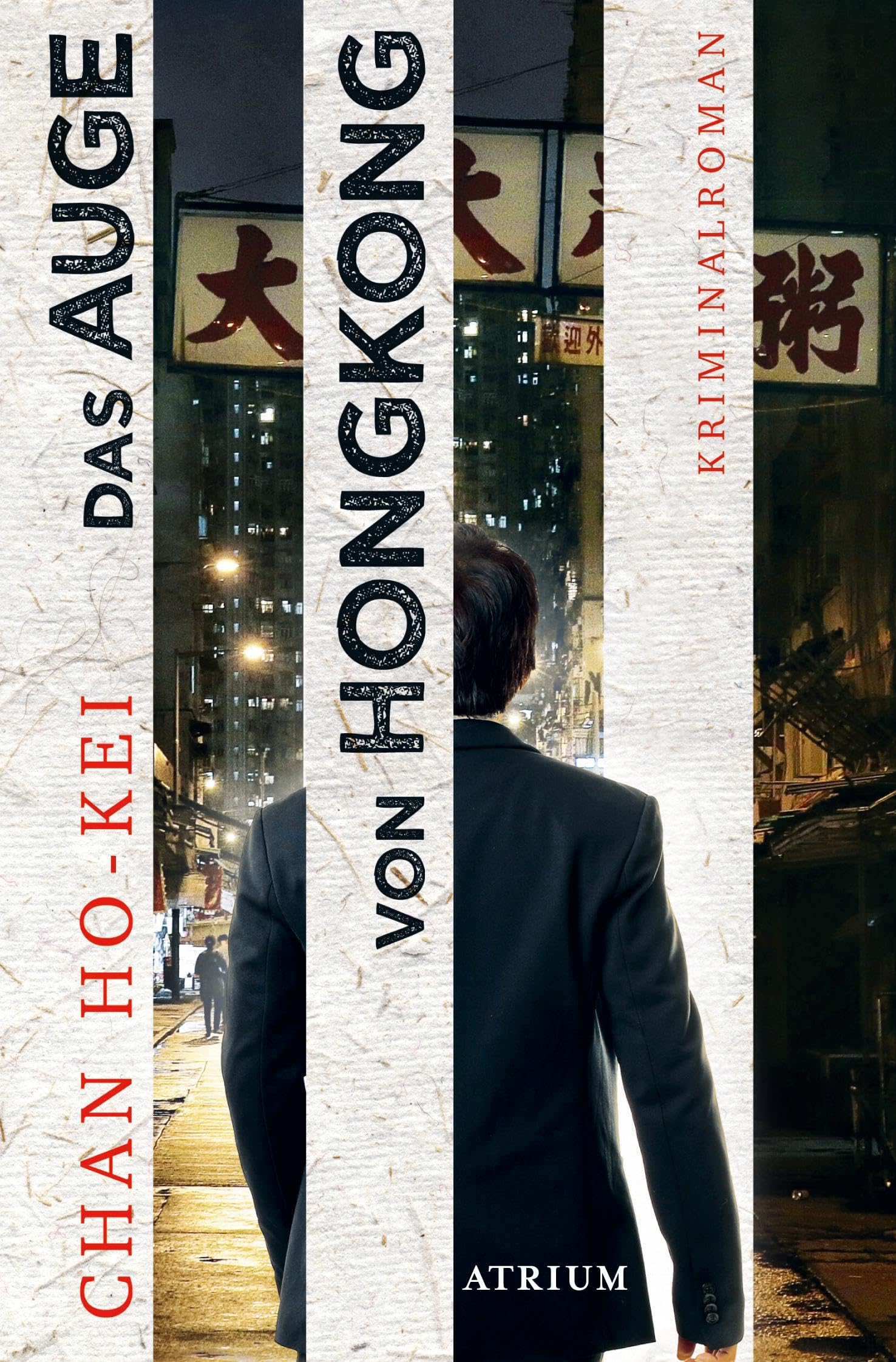 Das Auge von Hongkong: Die sechs Fälle des Inspector Kwan Contemporary literature
