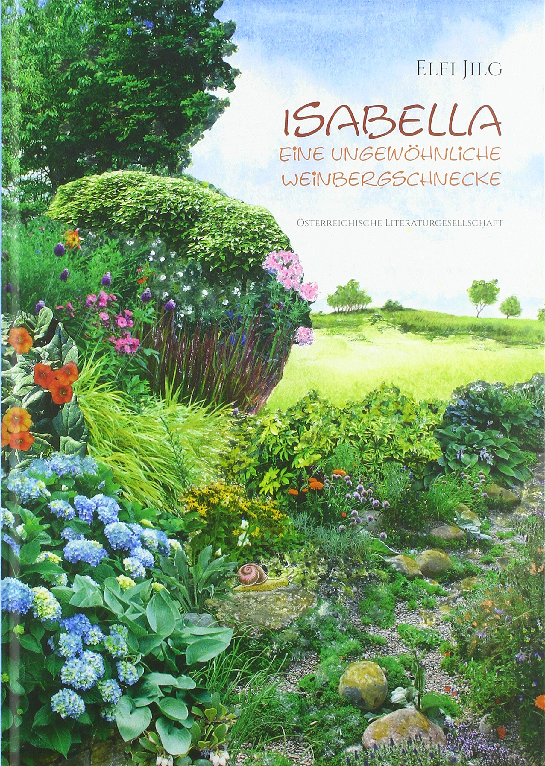 Isabella – Eine ungewöhnliche Weinbergschnecke Novels & Short Stories