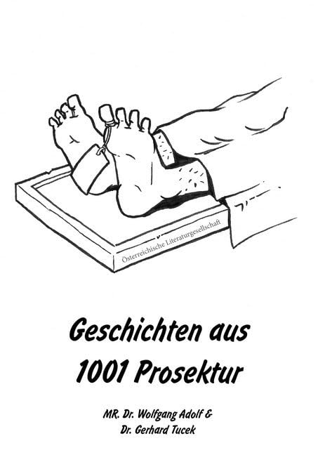 Geschichten aus 1001 Prosektur Medicine