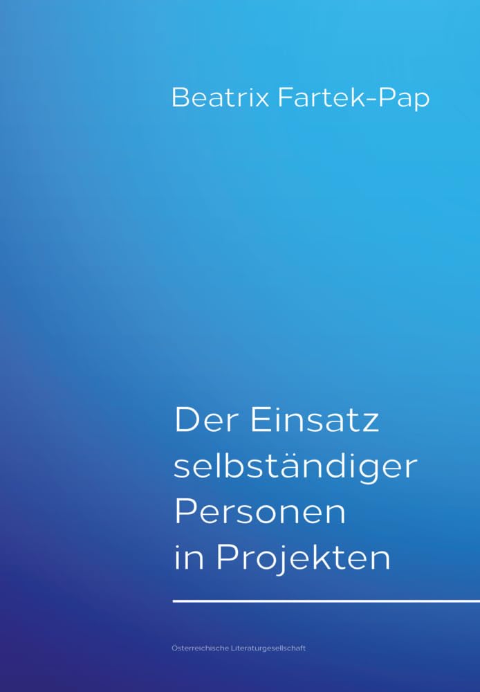 Der Einsatz selbständiger Personen in Projekten Business, Finance & Career