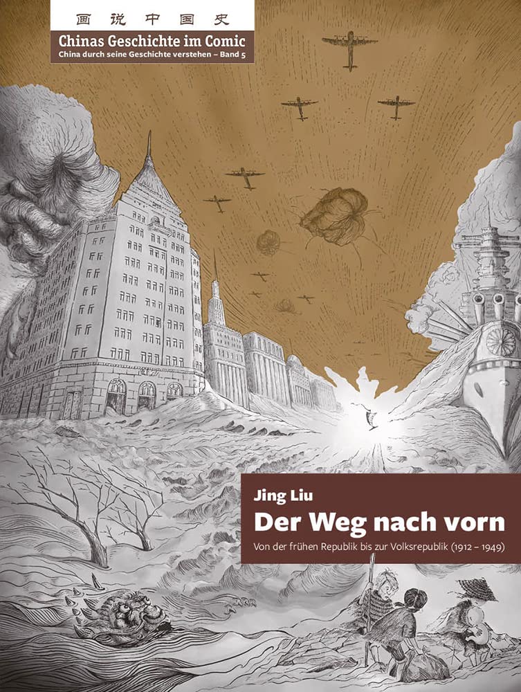 Chinas Geschichte im Comic - China durch seine Geschichte verstehen - Band 5 Politics & History