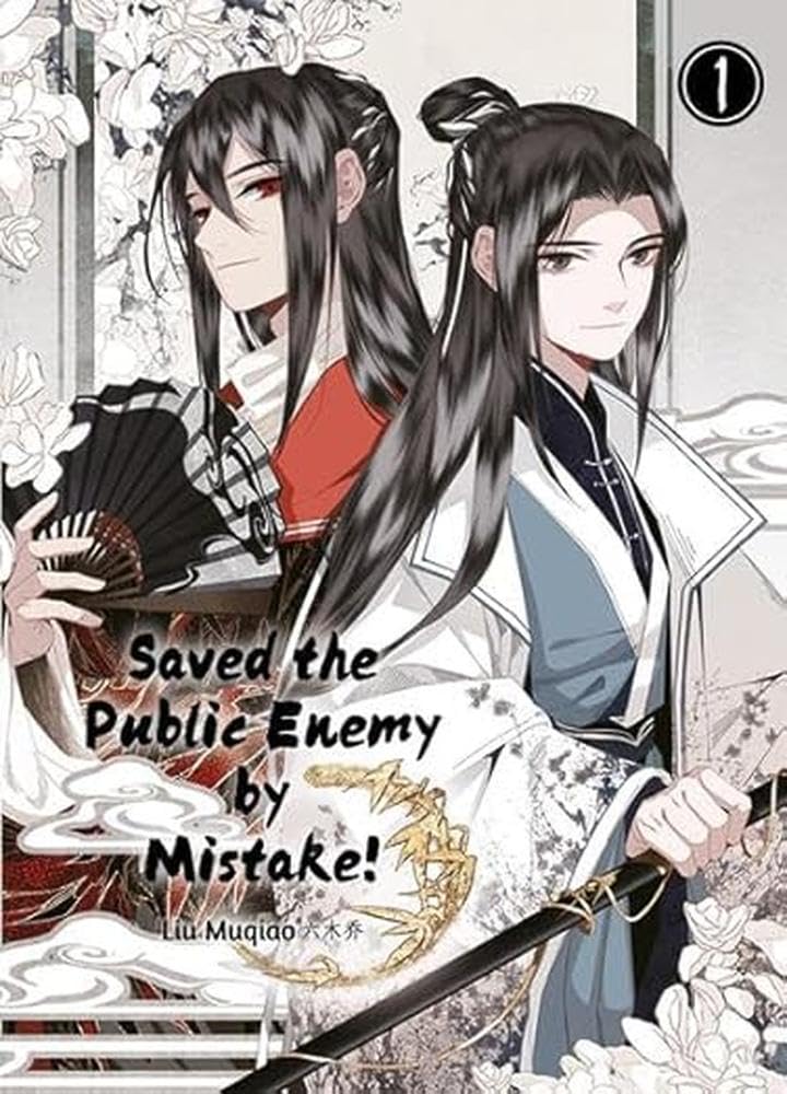 Saved the Public Enemy by Mistake: Band 1 ((I) Saved the Public Enemy by Mistake) Manga