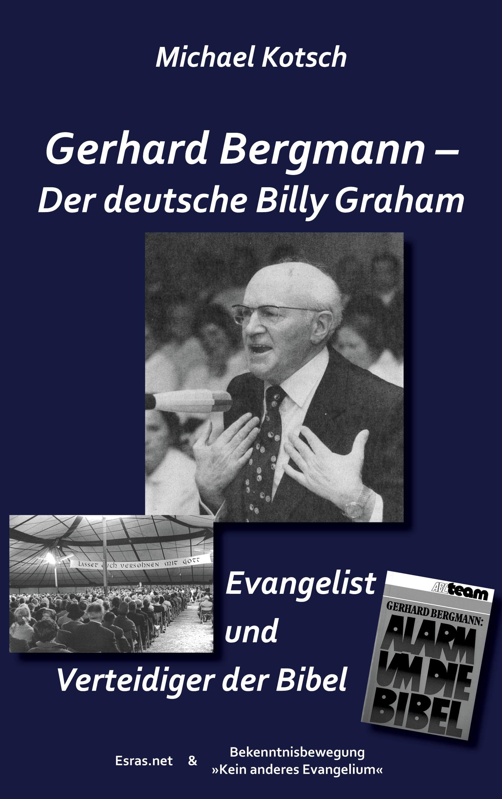 Gerhard Bergmann - Der deutsche Billy Graham Politics & Society Books