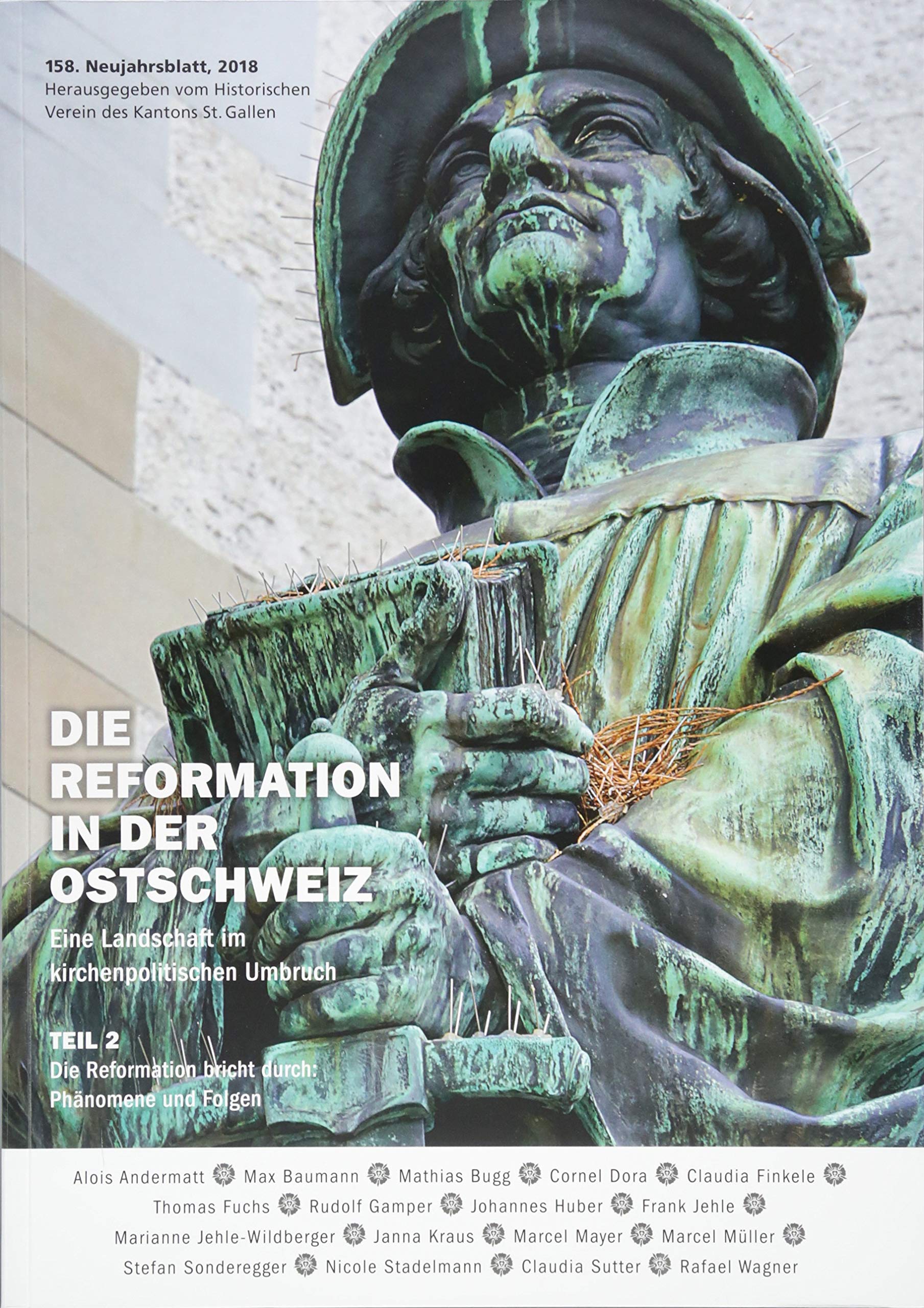 Die Reformation in der Ostschweiz - Teil 2: 158.Neujahrsblatt, 2018 book