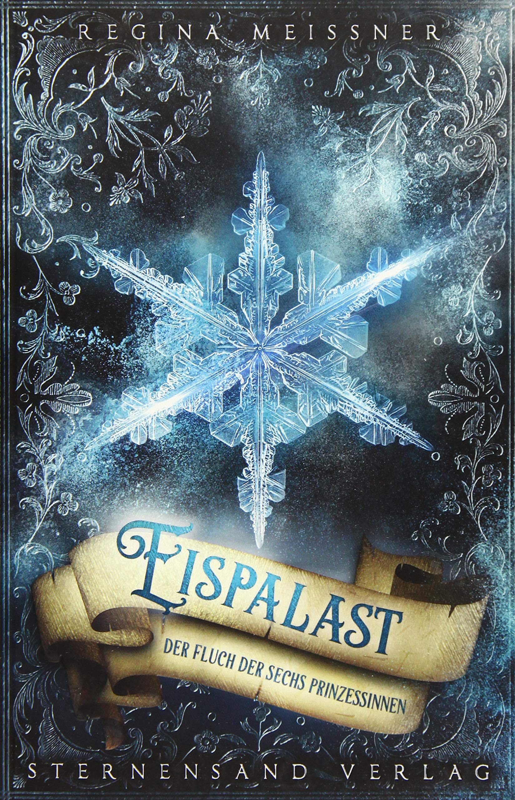 Der Fluch der sechs Prinzessinnen (Band 4): Eispalast Fairy Tales & Legends