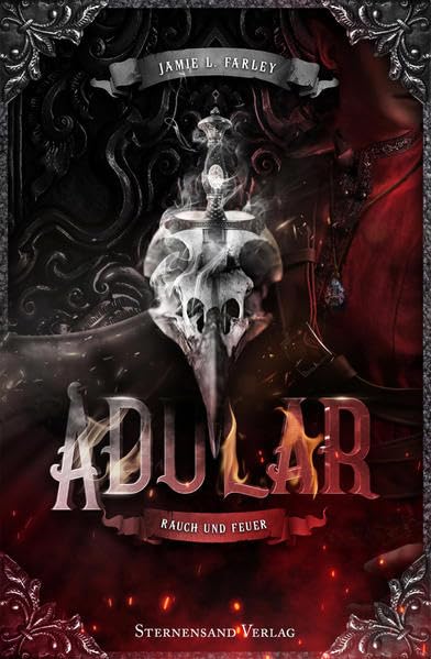 Adular (Band 2): Rauch und Feuer Dark Fantasy