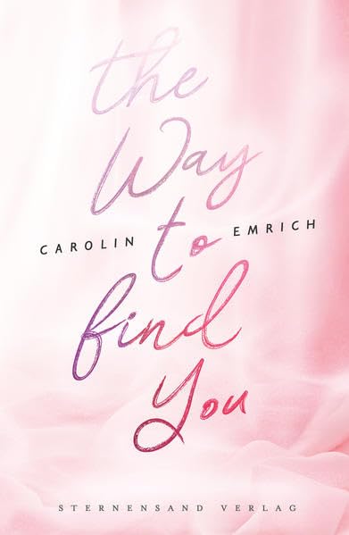 The way to find you: Lena & Jonas Contemporary literature