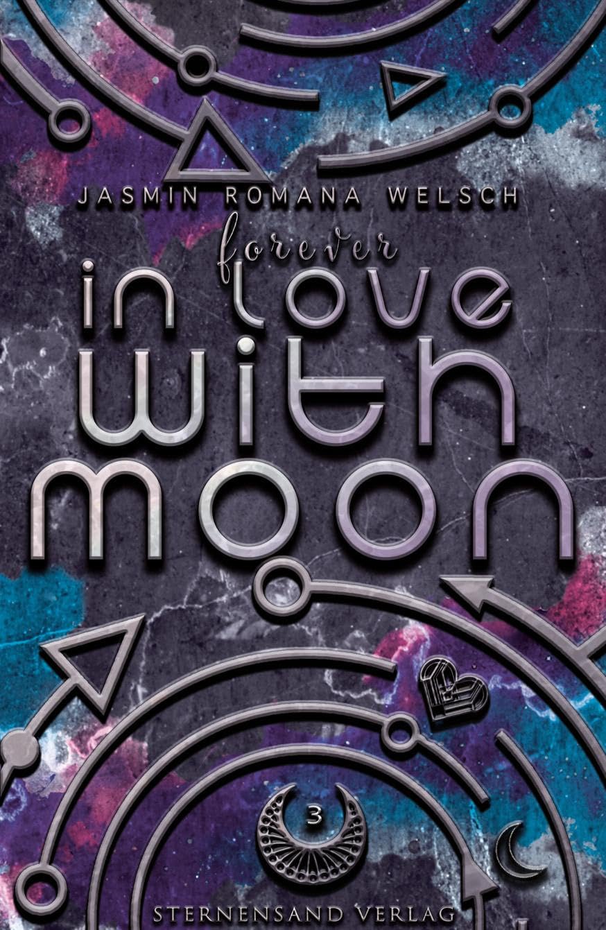 Forever in Love with Moon (Moon Reihe 3) Contemporary literature