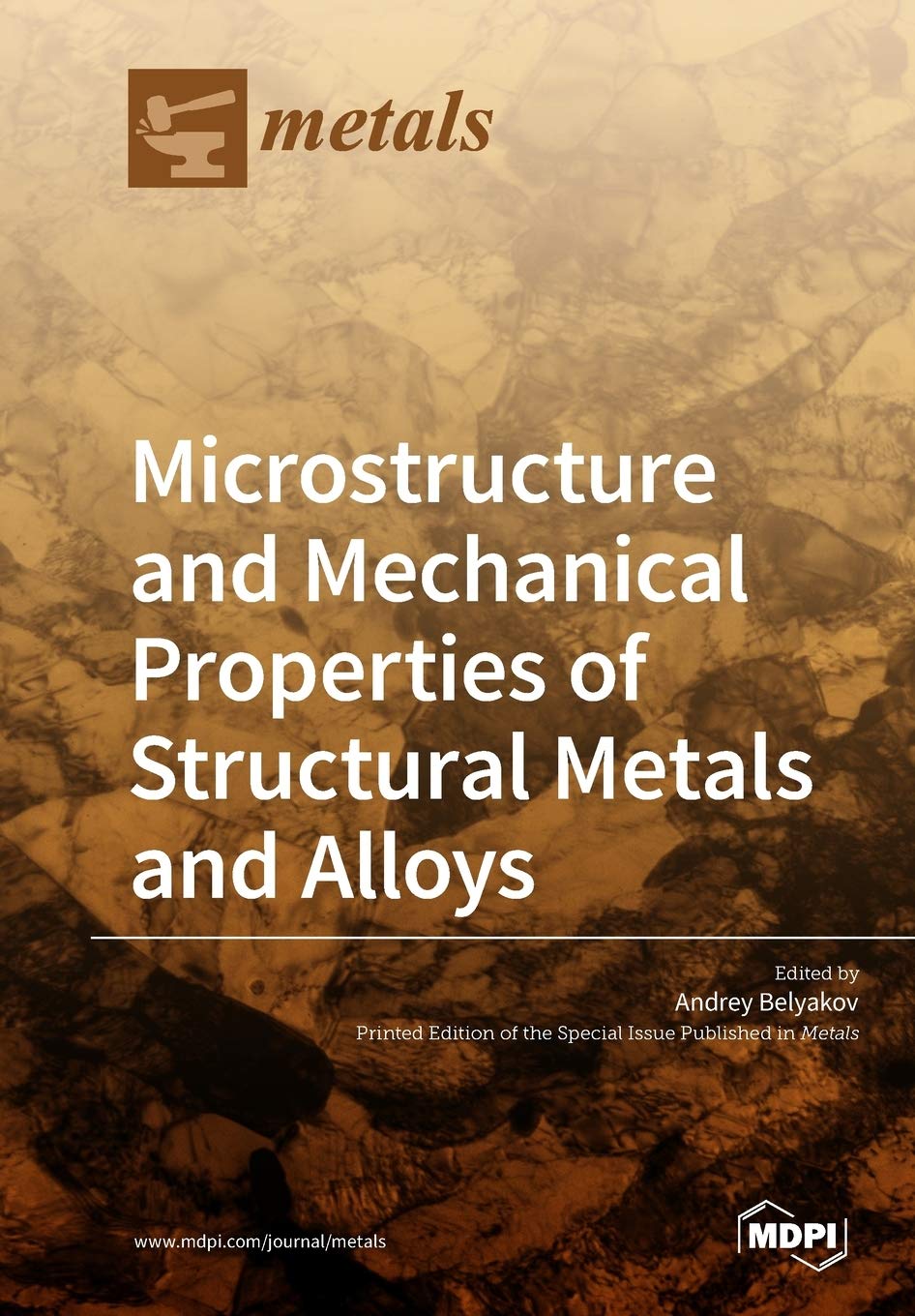 Microstructure and Mechanical Properties of Structural Metals and Alloys Natural Sciences
