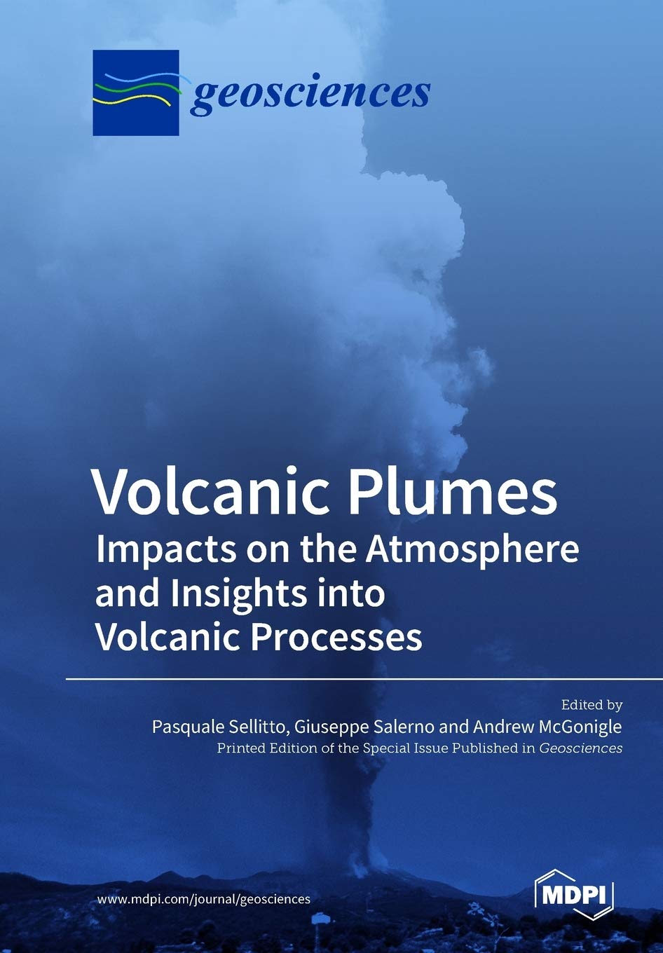 Volcanic Plumes: Impacts on the Atmosphere and Insights into Volcanic Processes Business & Technology