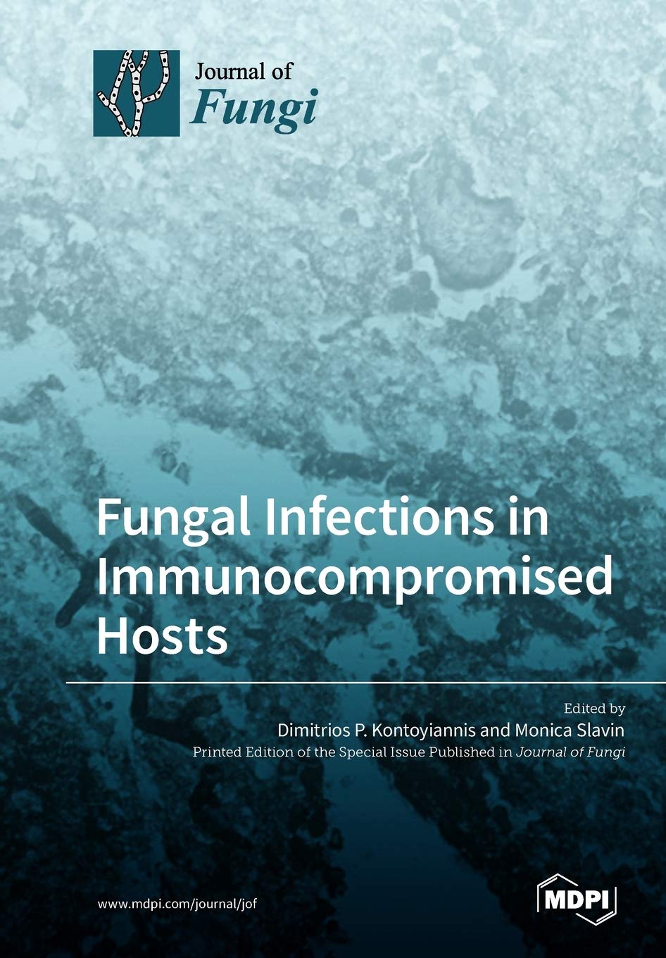 Fungal Infections in Immunocompromised Hosts Medicine