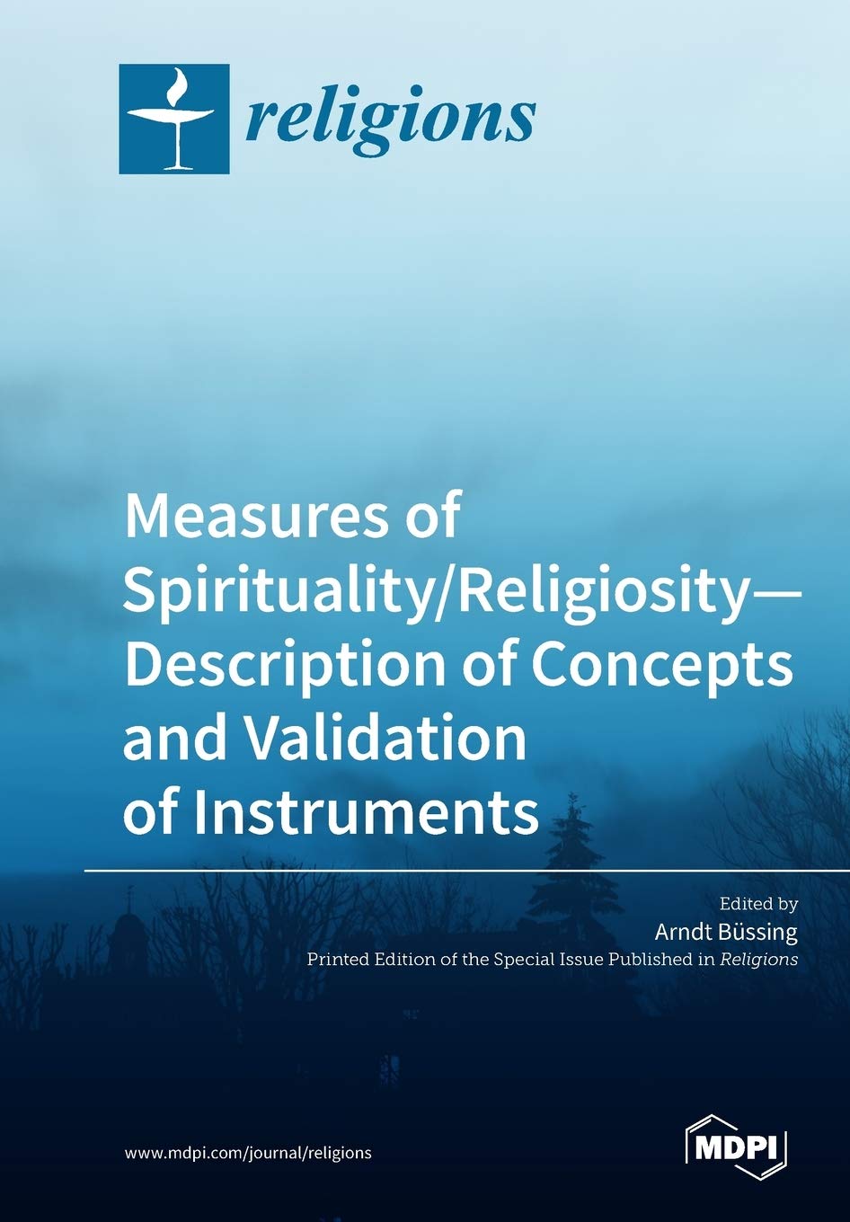 Measures of Spirituality/Religiosity- Description of Concepts and Validation of Instruments Health, Nutrition & Fitness