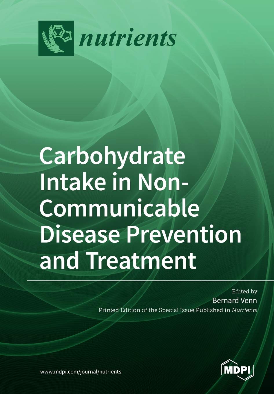Carbohydrate Intake in Non-Communicable Disease Prevention and Treatment Medicine