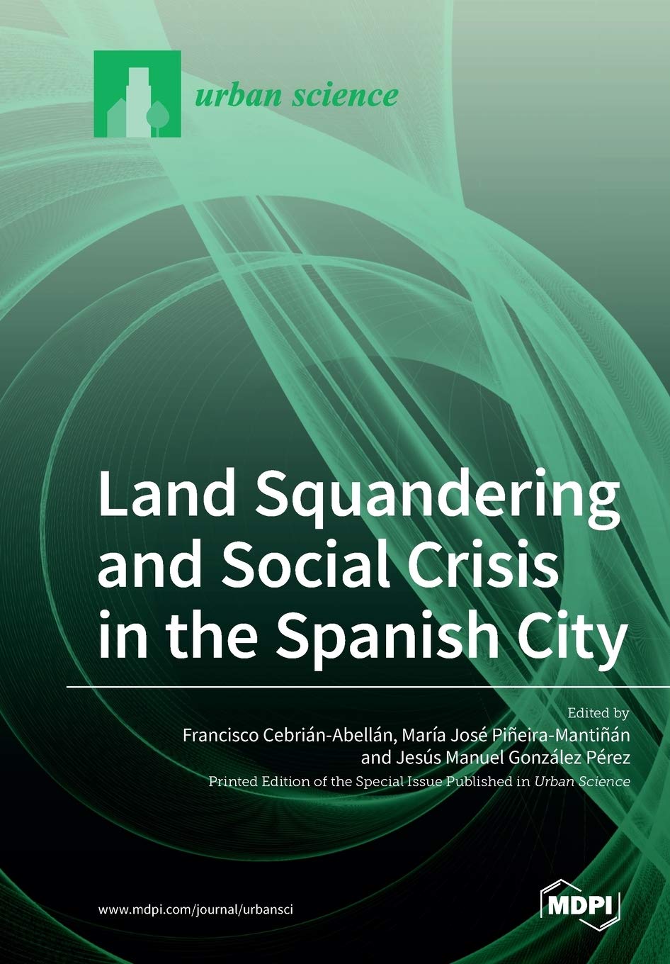 Land Squandering and Social Crisis in the Spanish City Law