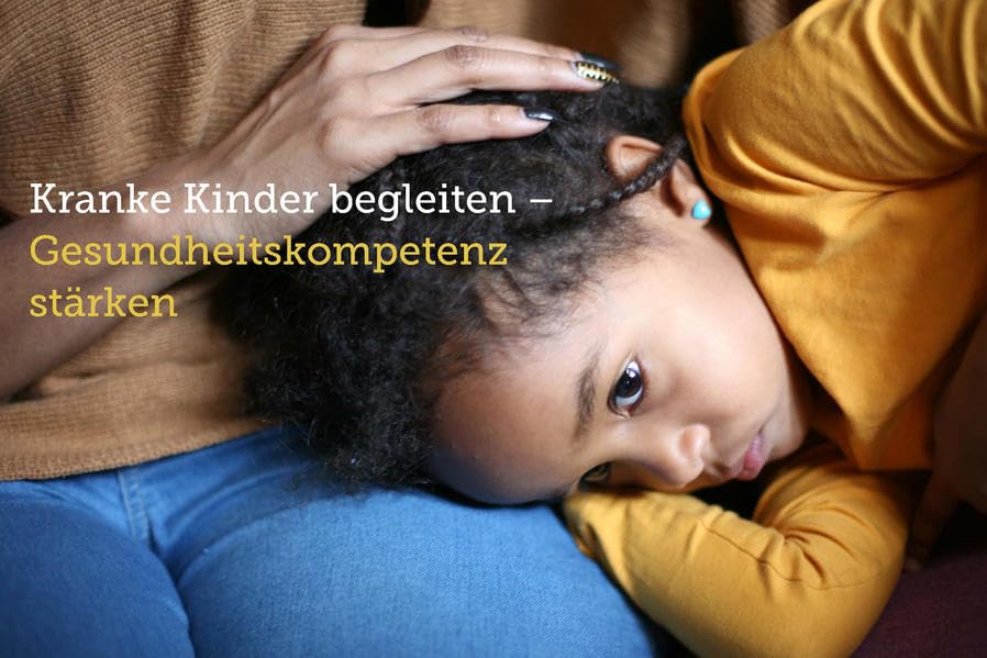 Kranke Kinder begleiten (Set): Gesundheitskompetenz stärken Medicine