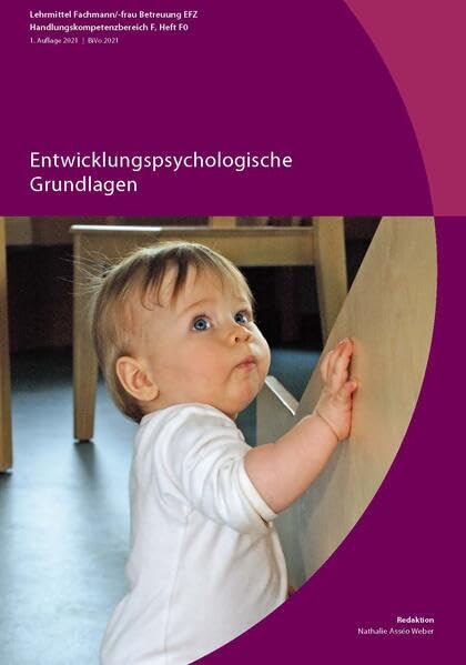Entwicklungspsychologische Grundlagen: FaBe (2021) Handlungskompetenzbereich F0 Medicine