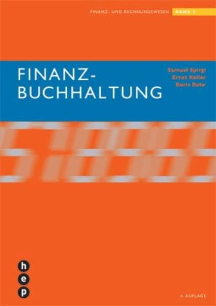 Finanzbuchhaltung: Finanz- und Rechnungswesen Band 2 Business, Finance & Career