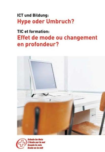 Product Image: ICT und Bildung: Hype oder Umbruch?