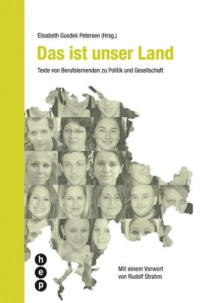 Das ist unser Land: Texte von Berufslernenden zu Politik und Gesellschaft Law